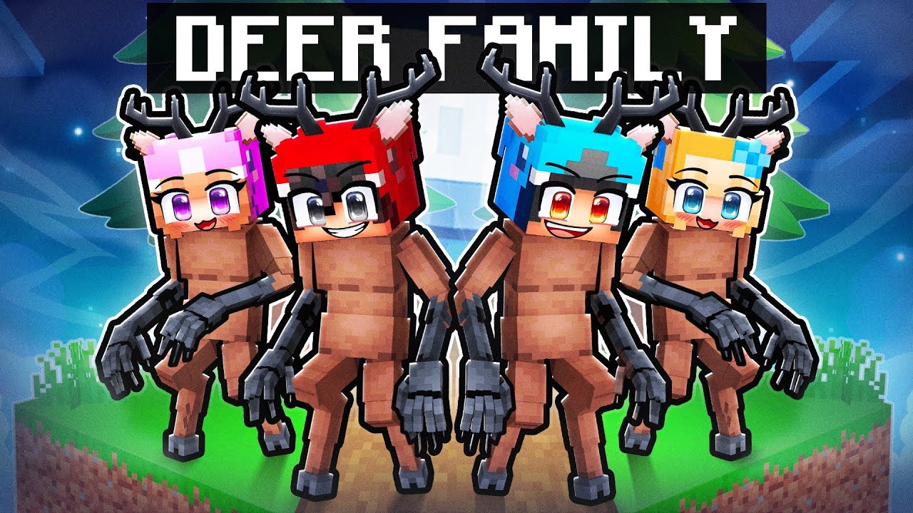 Having a 99 NIGHTS DEER FAMILY in Minecraft With Crazy Fan Girl!