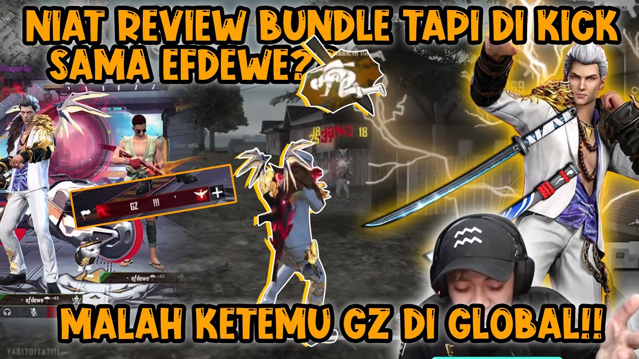 LAGI REVIEW BUNDLE KETEMU EFDEWE GLOBAL TAPI DI KICK TERUS?! MALAH KETEMU GZ AUTO GASKEN!!!