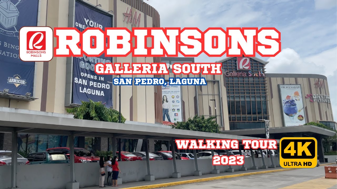 ROBINSONS GALLERIA SOUTH || SAN PEDRO, LAGUNA WALKING TOUR  || 3RD GALLERIA IN THE PHILS. (4K)