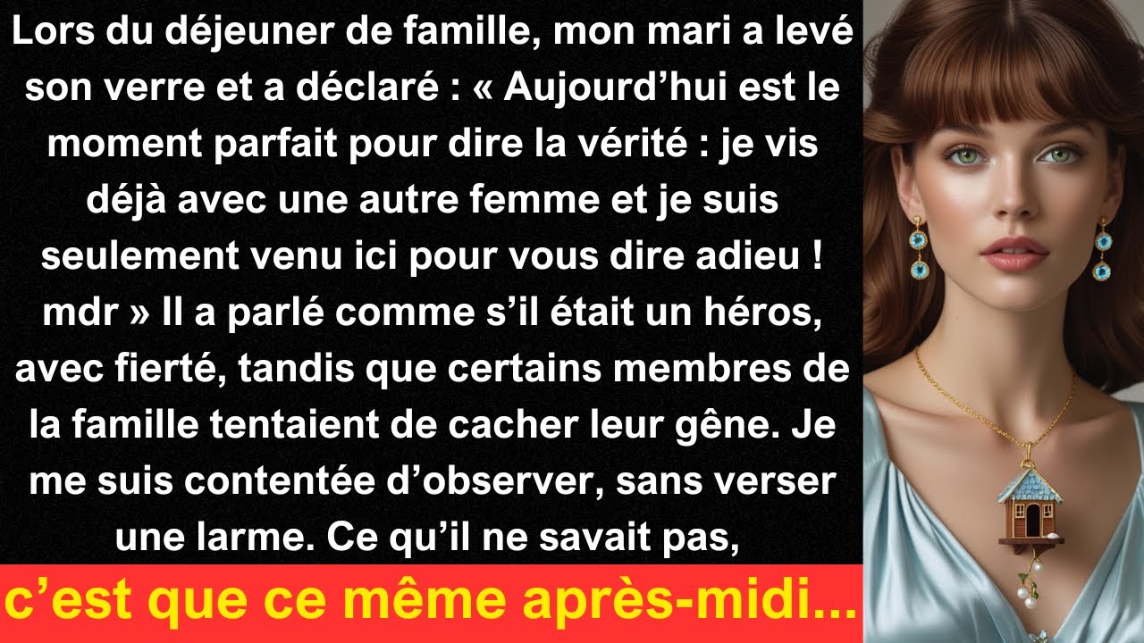 Lors du déjeuner de famille, mon mari a levé son verre et a déclaré : « Aujourd’hui est le moment...
