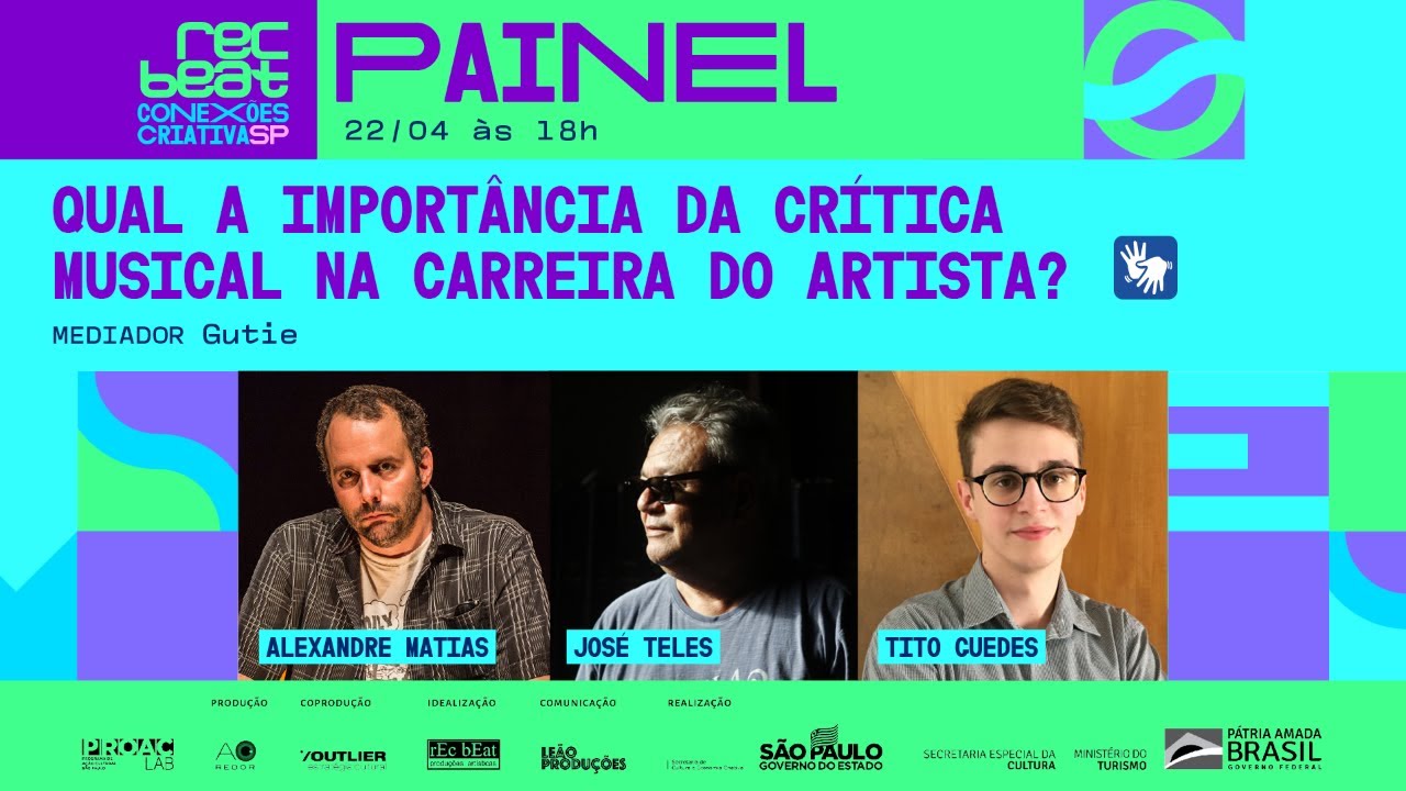 PAINEL - A import&acirc;ncia da Cr&iacute;tica Musical na carreira do artista