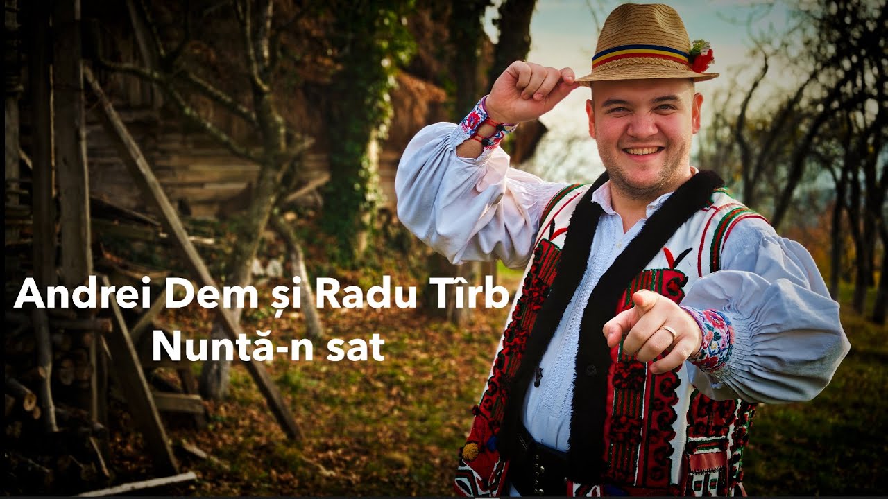 Andrei Dem și Radu T&icirc;rb - Nuntă-n sat Official Video 2025