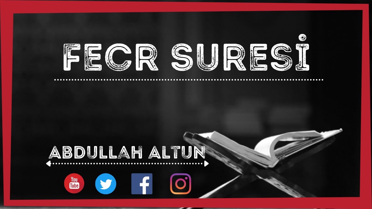 Fecr Suresi HD Mealli | Abdullah Altun |