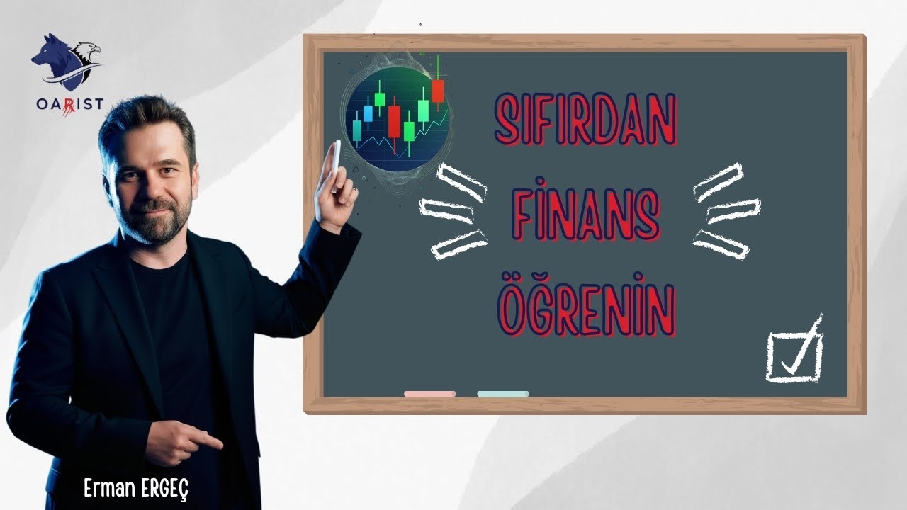 SIFIRDAN FİNANS &Ouml;ĞRENİN | Ders 1: Finansal Sistem Nasıl &Ccedil;alışır?
