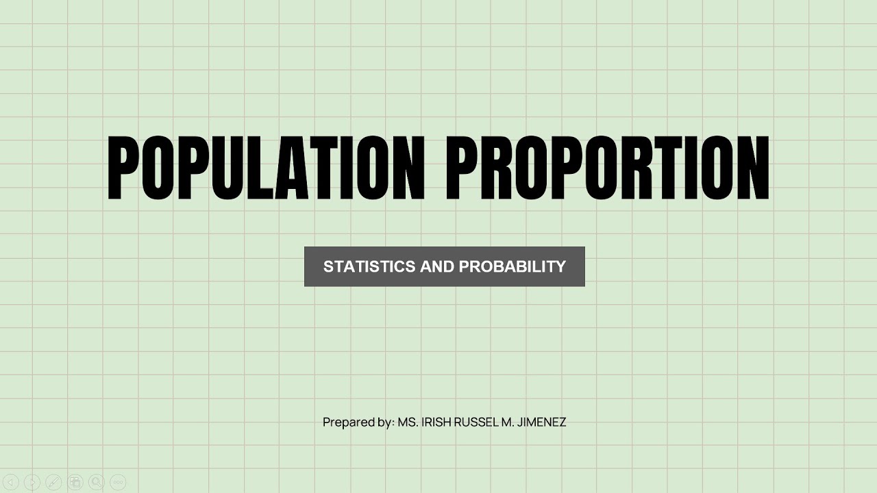POPULATION PROPORTION