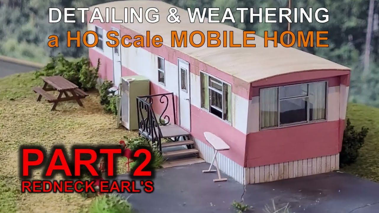HO Mobile Home - PART 2