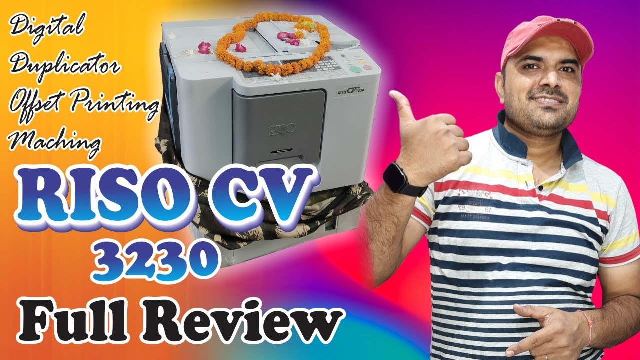 RISO CV 3230 Digital Duplicator Full Review डिजिटल ओफ़्सेट पूरी जानकारी