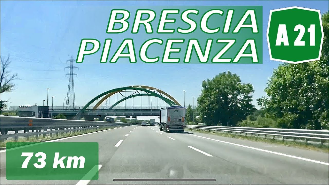 A21 | BRESCIA - PIACENZA | Autostrada dei Vini