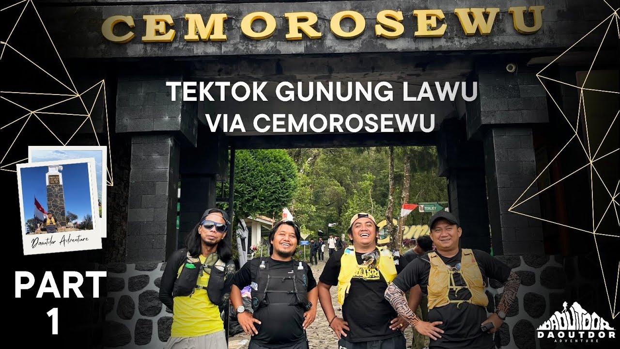 TEKTOK GUNUNG LAWU VIA CEMOROSEWU PART 1 | DITERJANG BADAI