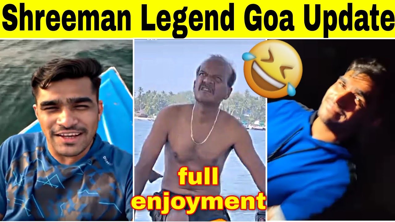 Shreeman legend Goa Update | sea travel #shreemanfamily#shreemanlegendlive#shreemanarmy