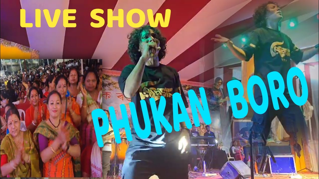 Singer  Phukan  Baro's  live  show