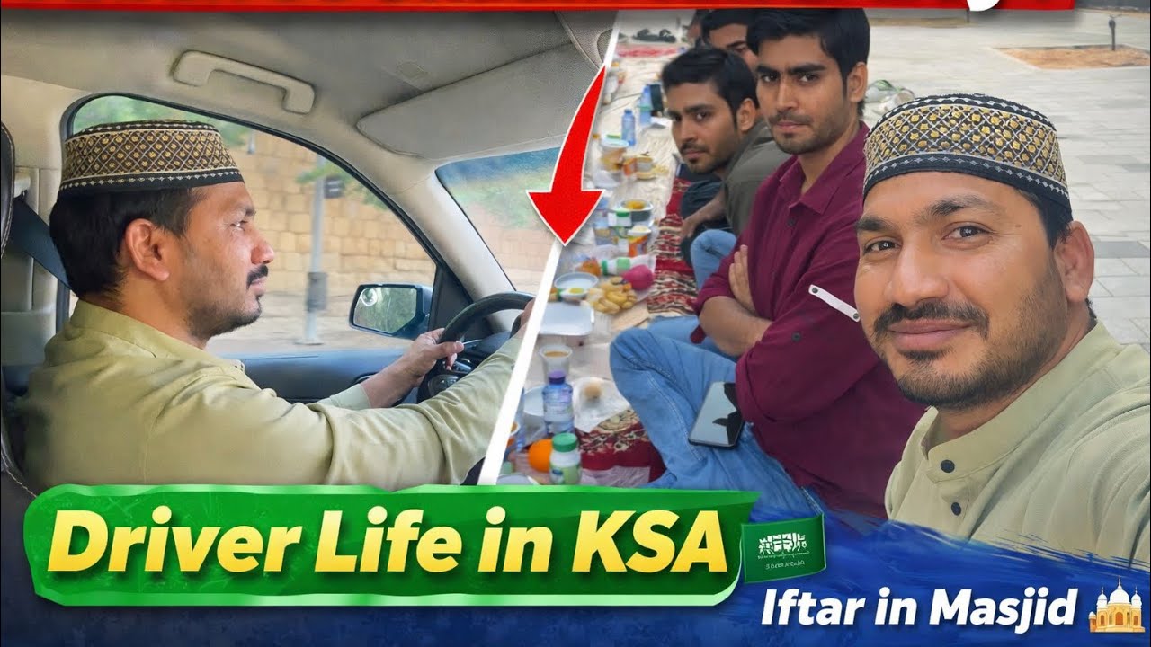 Driver Life in KSA 🇸🇦 | Subah se Shaam Tak Duty + Masjid Iftar Vlog