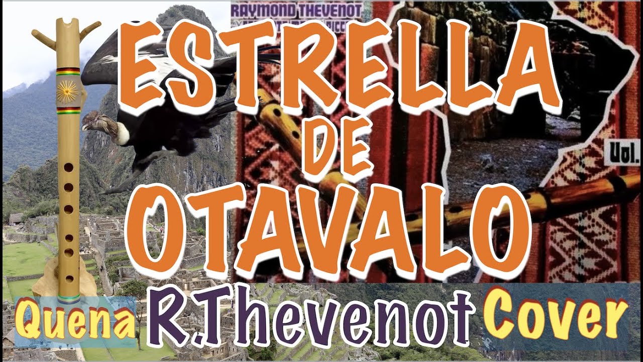 Estrella de Otavalo (Quena digitacion con partitura)