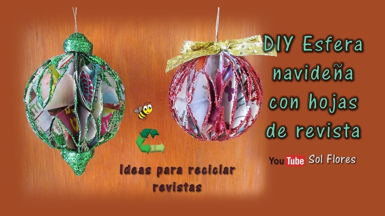 DIY Esfera navideña con hojas de revista - DIY Christmas sphere with magazine sheets