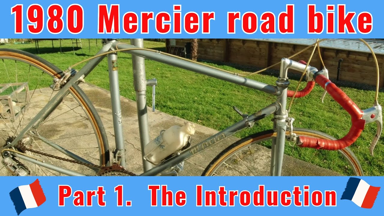 Part 1. 1980 Mercier Road Bike: Restoration introduction.
