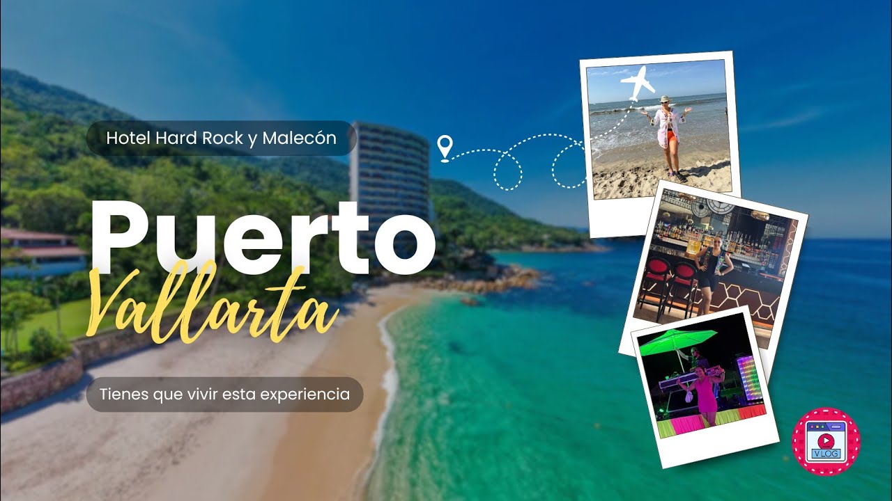 Mi experiencia en Puerto Vallarta: Hard Rock Hotel + Malecón 🌴🎸