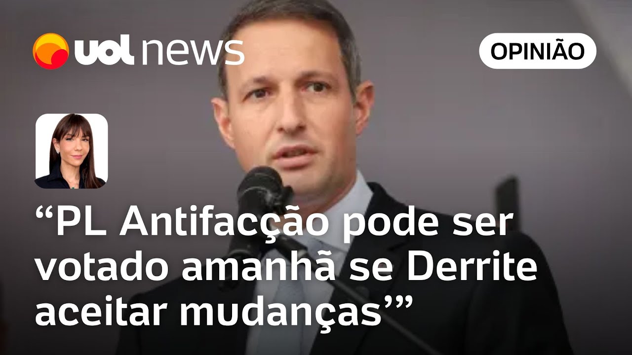 PL Antifac&ccedil;&atilde;o pode ser votado amanh&atilde; se Derrite aceitar mudan&ccedil;as | Amanda Klein