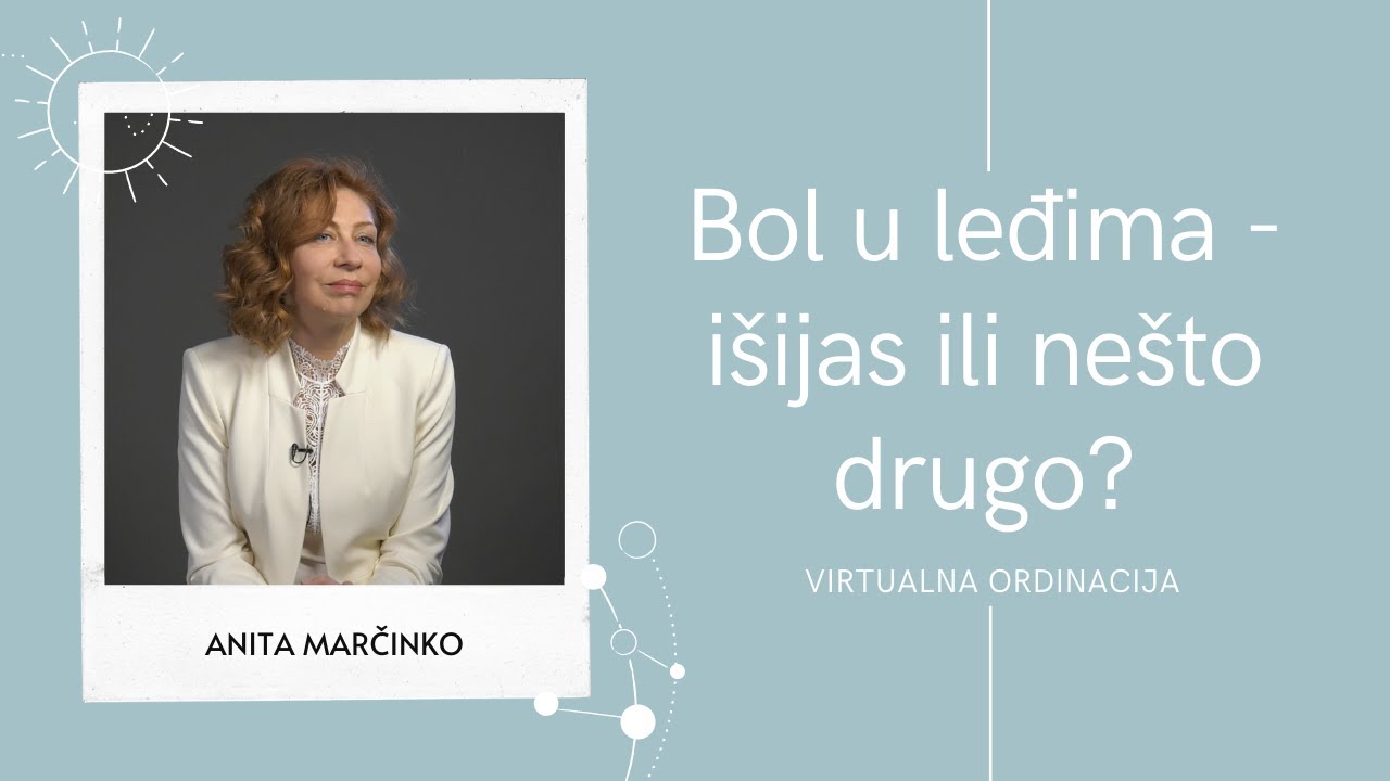 Bol u leđima - išijas ili nešto drugo?
