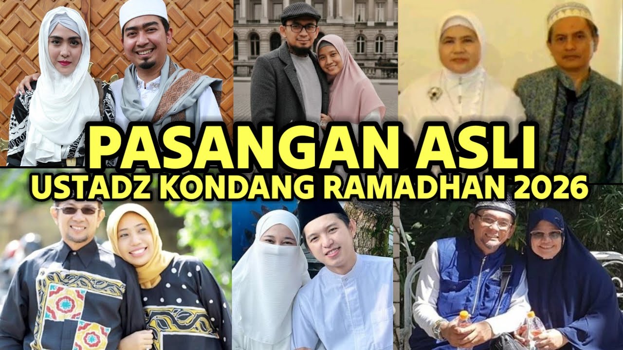 ADA YANG  ISTRINYA DUA !! INILAH PASANGAN ASLI 12 PENCERAMAH  KONDANG RAMADHAN 226