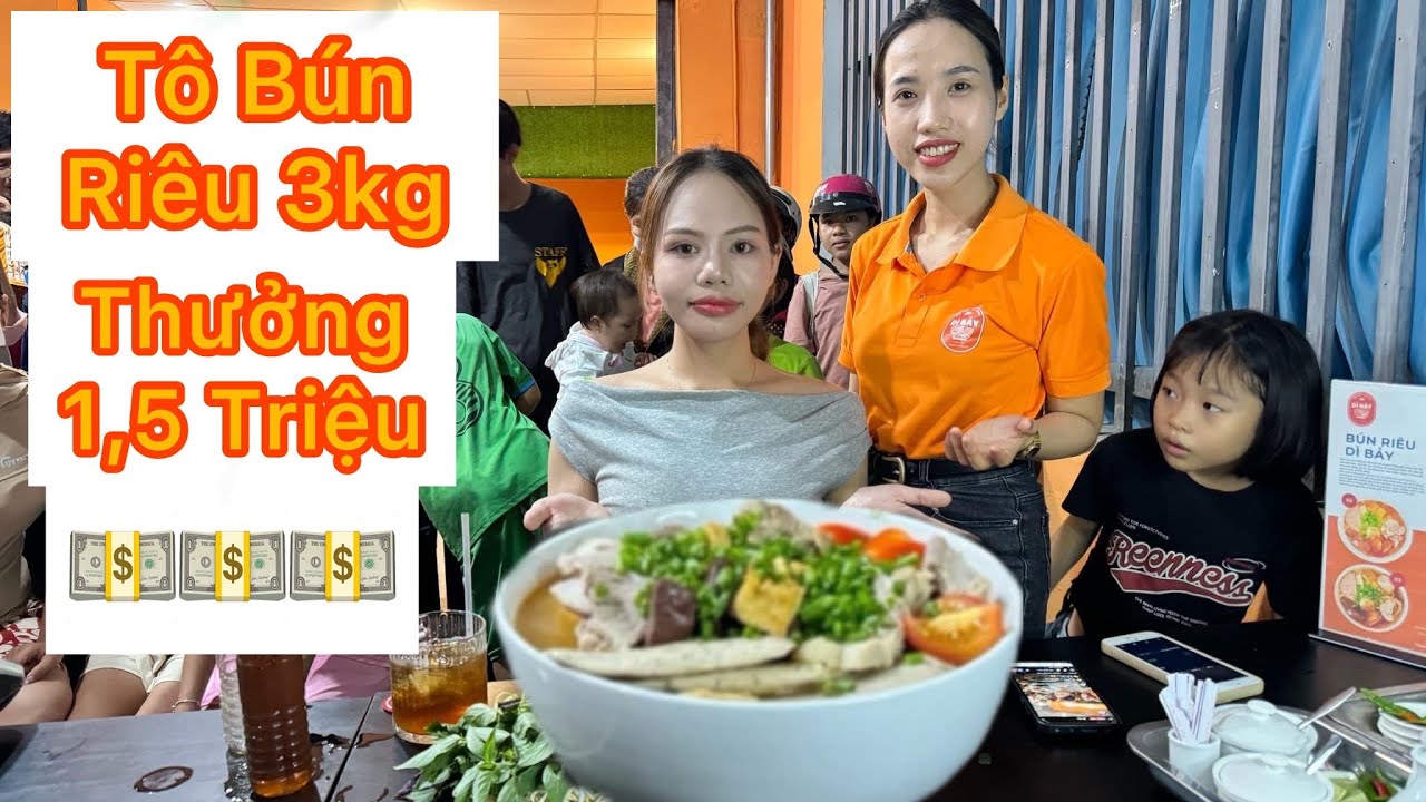 Bé Mai Ăn Thử Thách Tô BÚN Riêu 3Kg Ở Quán Bún Riêu Cua Đồng Dì Bảy Nhận Thưởng 1,5 Triệu