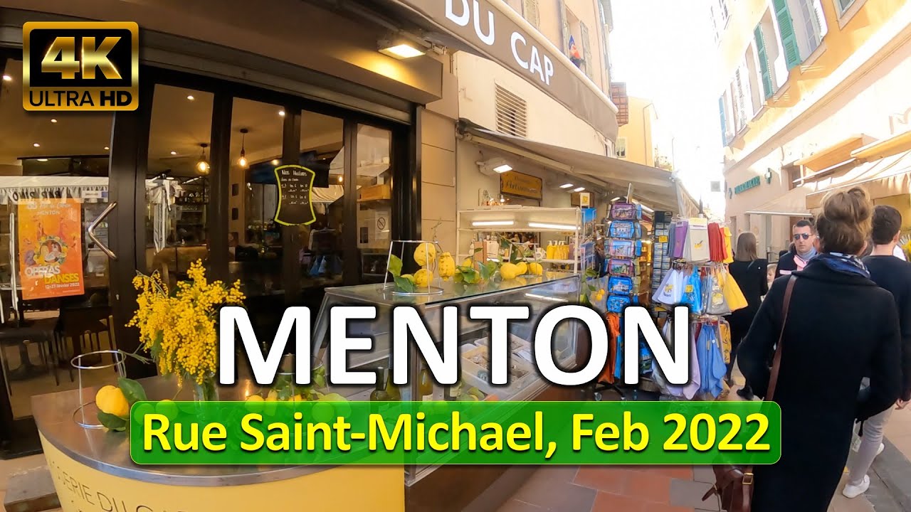 Menton, France • Rue Saint-Michel • Côte d'Azur • Feb 13, 2022 • Virtual Tour 4K HDR