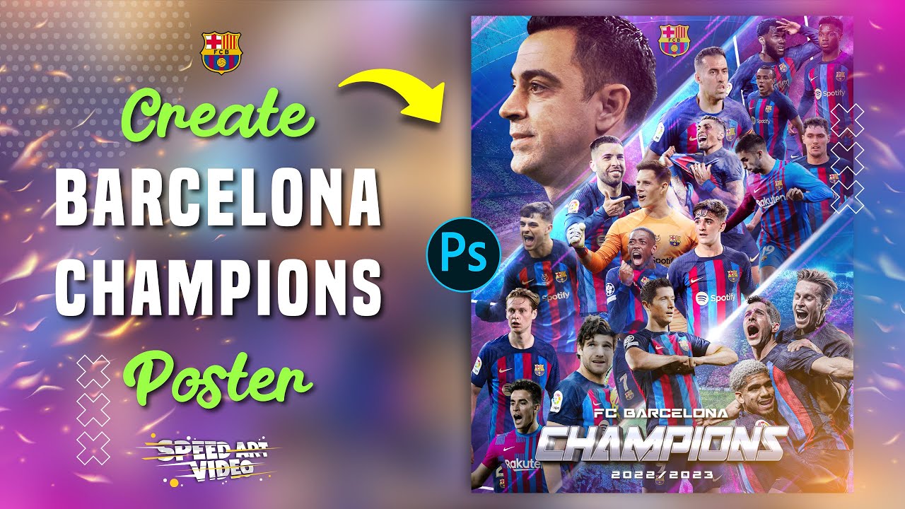 Membuat Poster Sepakbola | Fc Barcelona | Juara LaLiga 2022-2023 | Speed Art Video