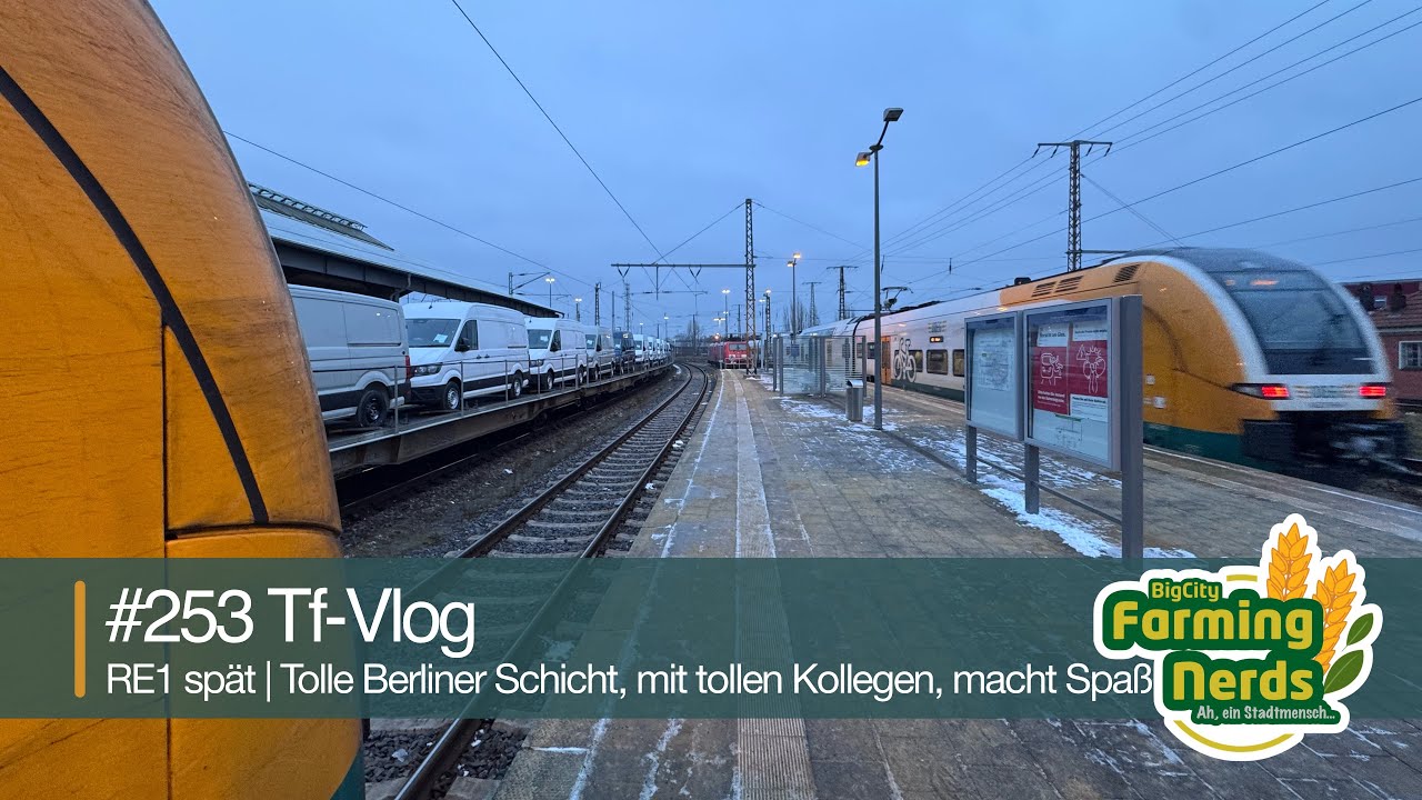 🚄 Tf-Vlog #253 | Personalmangel, Lernfahrt & große Runde bis Gentin – ungeplante Spätschicht RE1