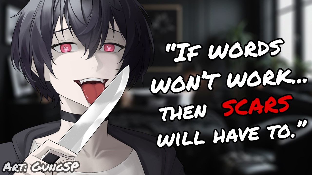 Sadistic Boyfriend Carves His Name Into Your Arm [M4F] [Toxic] [Controlling] [ASMR RP] *TW*