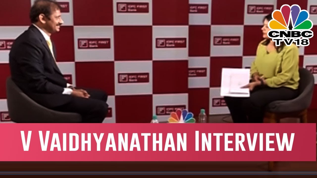 Latha Venkatesh Speaks With V Vaidyanathan, MD And CEO Of IDFC First Bank | Trading Hour