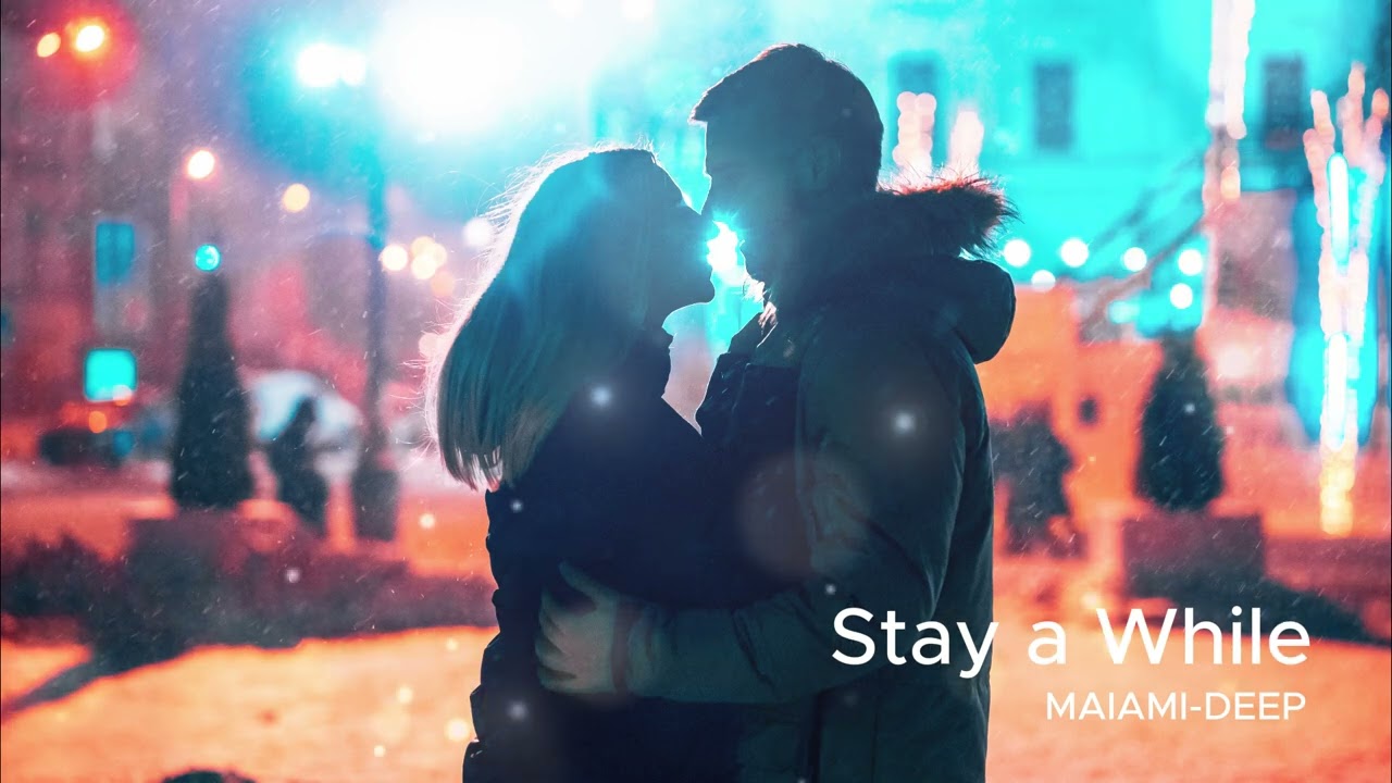 Stay a While – Luxury Lounge Romantic Electronic | Late Night Chill Music