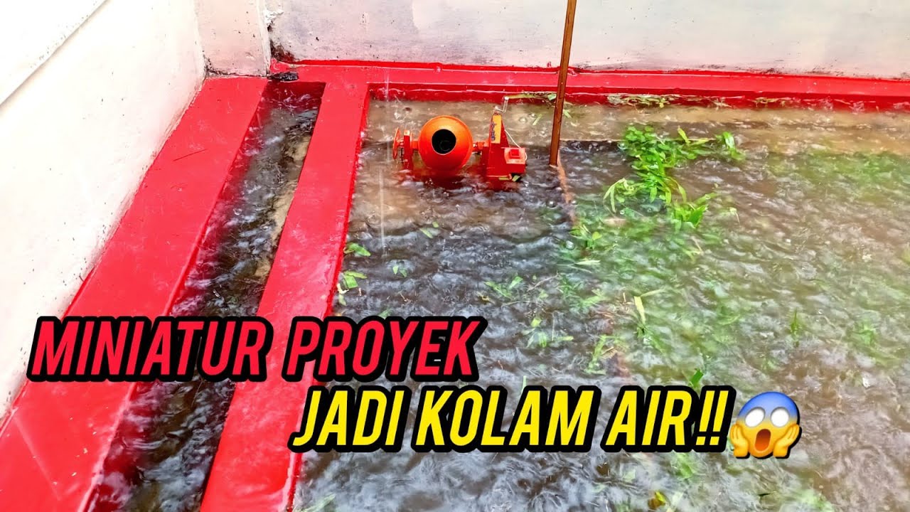 GAWAT‼️ Miniatur Proyek Jadi Kolam Air 