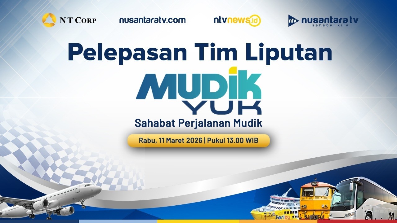 [LIVE] Pelepasan Tim Liputan Mudik Yuk 2026 Nusantara TV | NTV