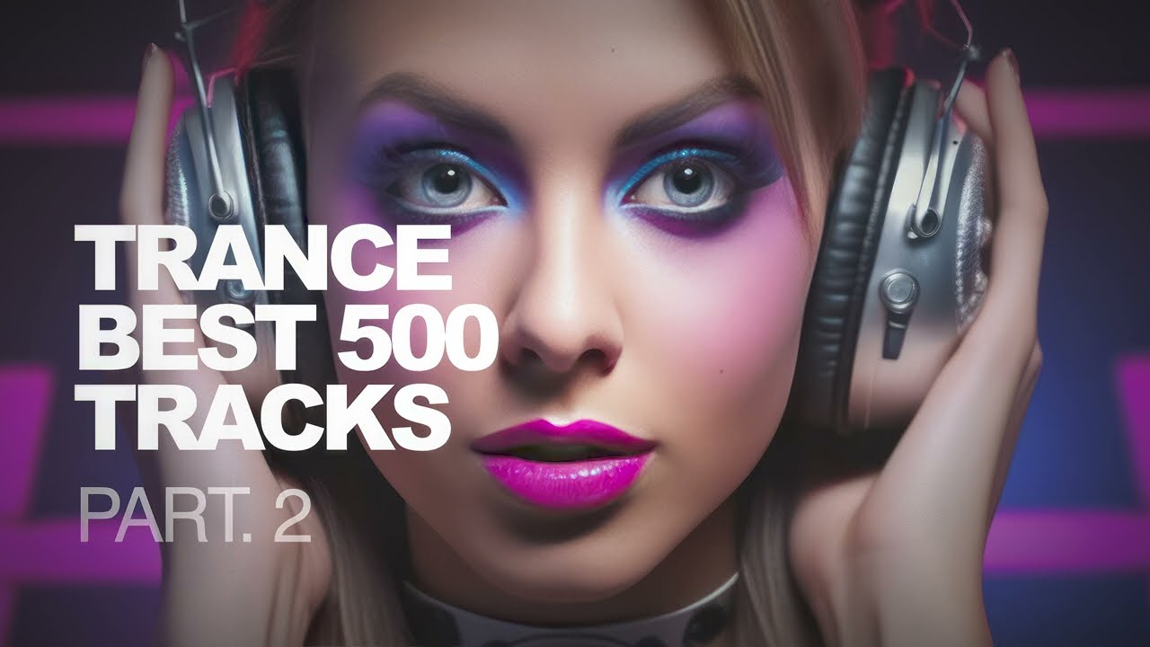 Golden Age Of Trance Turntables 4 Hours Mixed Live | Top 500 Tracks Part II Two