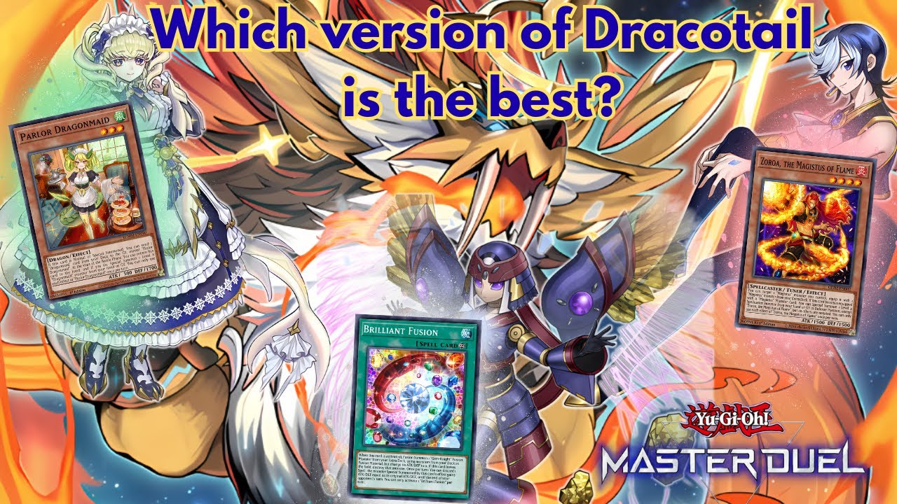 3 variants of Dracotail! My favorite ways to play Dracotail right now | Yu-Gi-Oh! Master Duel