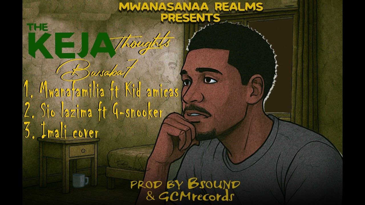 Bwsaba7 ft Kid amicas - Mwanafamilia [official audio song]