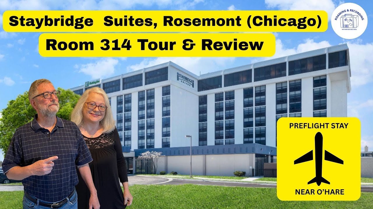 Staybridge Suites Rosemont | Chicago O'Hare Airport Hotel Review + Room 314 Tour