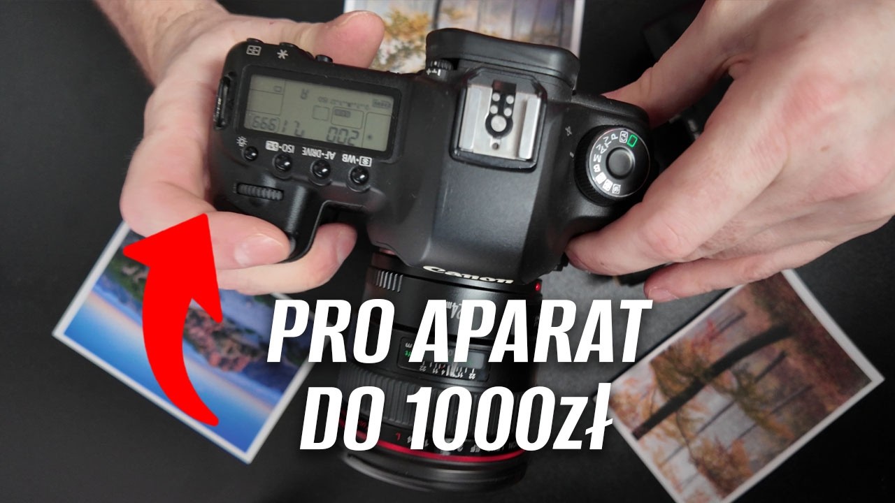 Pro lustrzanka do 1000zł - jak wybrać używany aparat? Jak wypada Canon 5D Mark II?