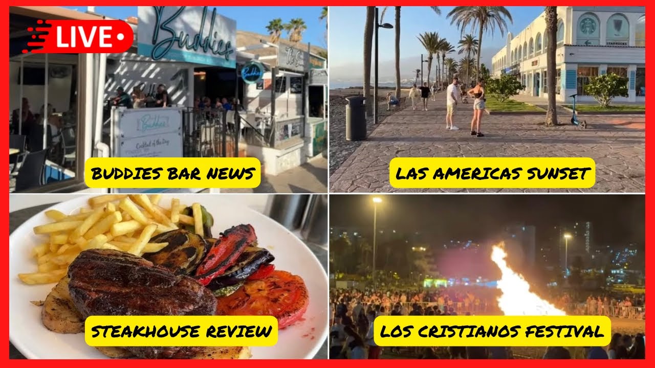 🔴TENERIFE MEGA LIVE! Steakhouse Review Las Americas, Los Cristianos Festival & Buddies Bar News ☀️