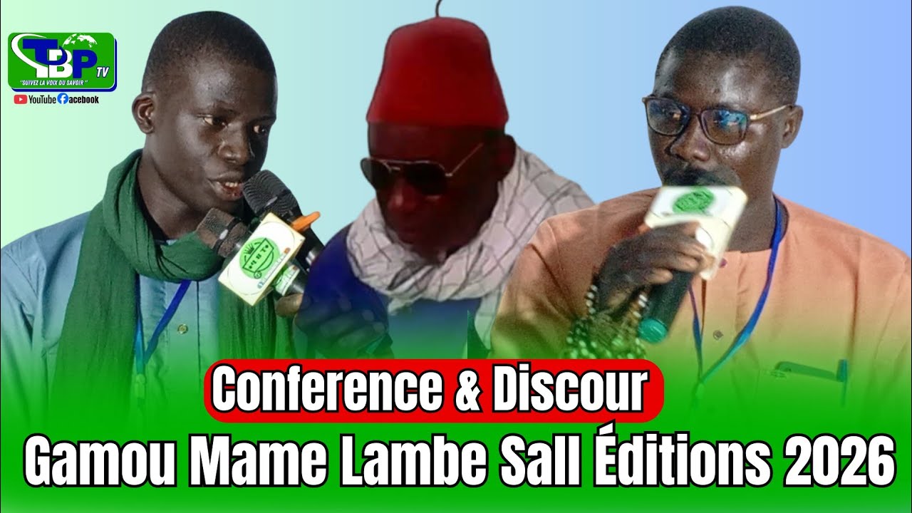 Gamou Mame Lambe Sall Éditions 2026 [CONFÉRENCE]