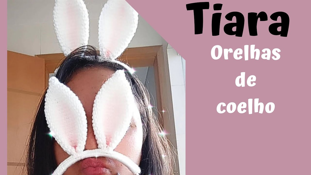 Tiara com Orelhas de Coelho / Amigurumi