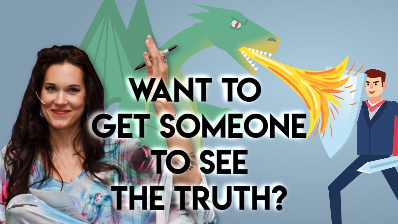 Wanna Get Someone To See The Truth? (First Dissolve Their Resistance To Seeing The Truth)