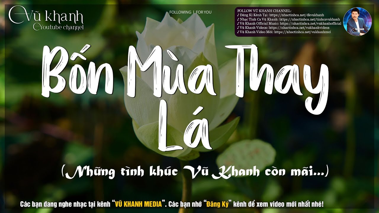 LK Tương Tư 4, Bốn Mùa Thay Lá, Thà Như Giọt Mưa - Nhạc Tình Ca Phòng Trà Xưa Vũ Khanh Chọn Lọc