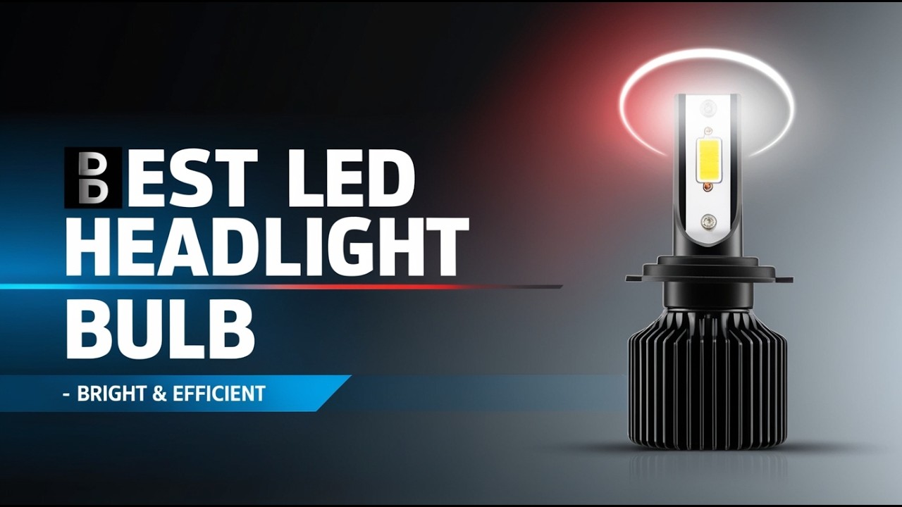 5 Best Compact LED Headlight Bulbs for Cars – Compact & Powerful