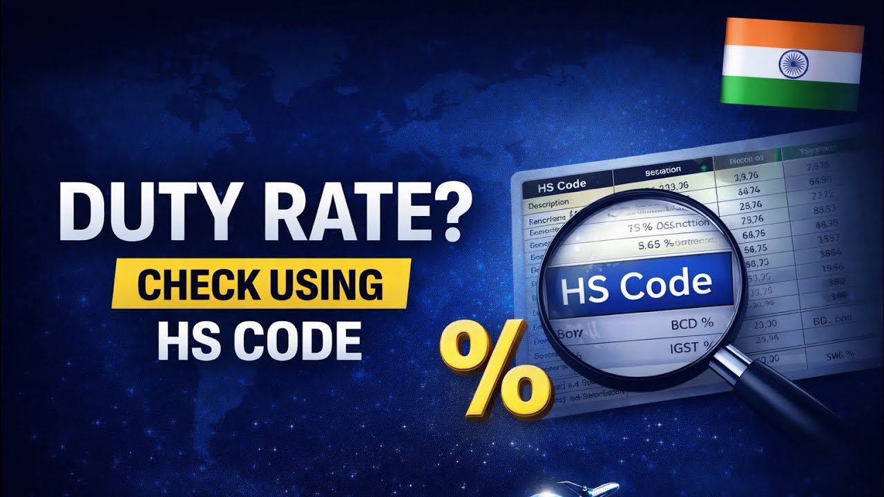 How to Check Customs Duty Rate in India Using HS Code (Step-by-Step Guide)
