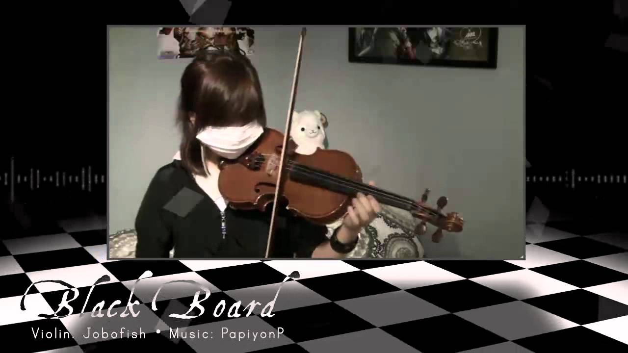 【バイオリン】Black Board【弾いてみた】