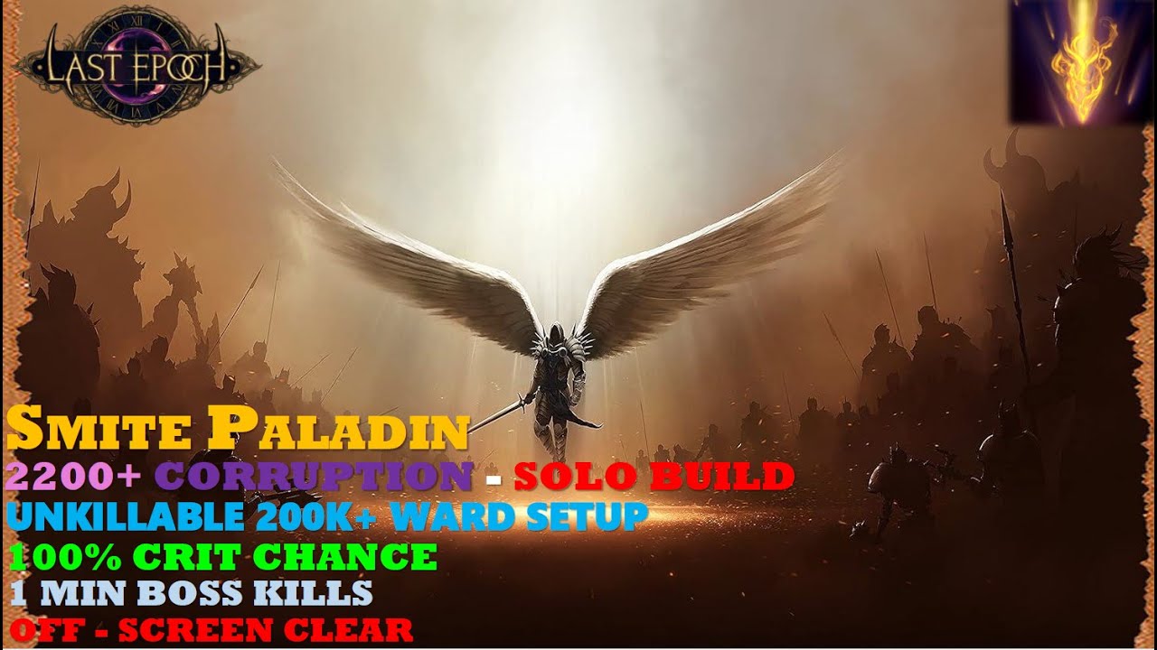 Last epoch Fire Smite Divine bolt Paladin 2200+ Corruption solo | Updated for 1.1