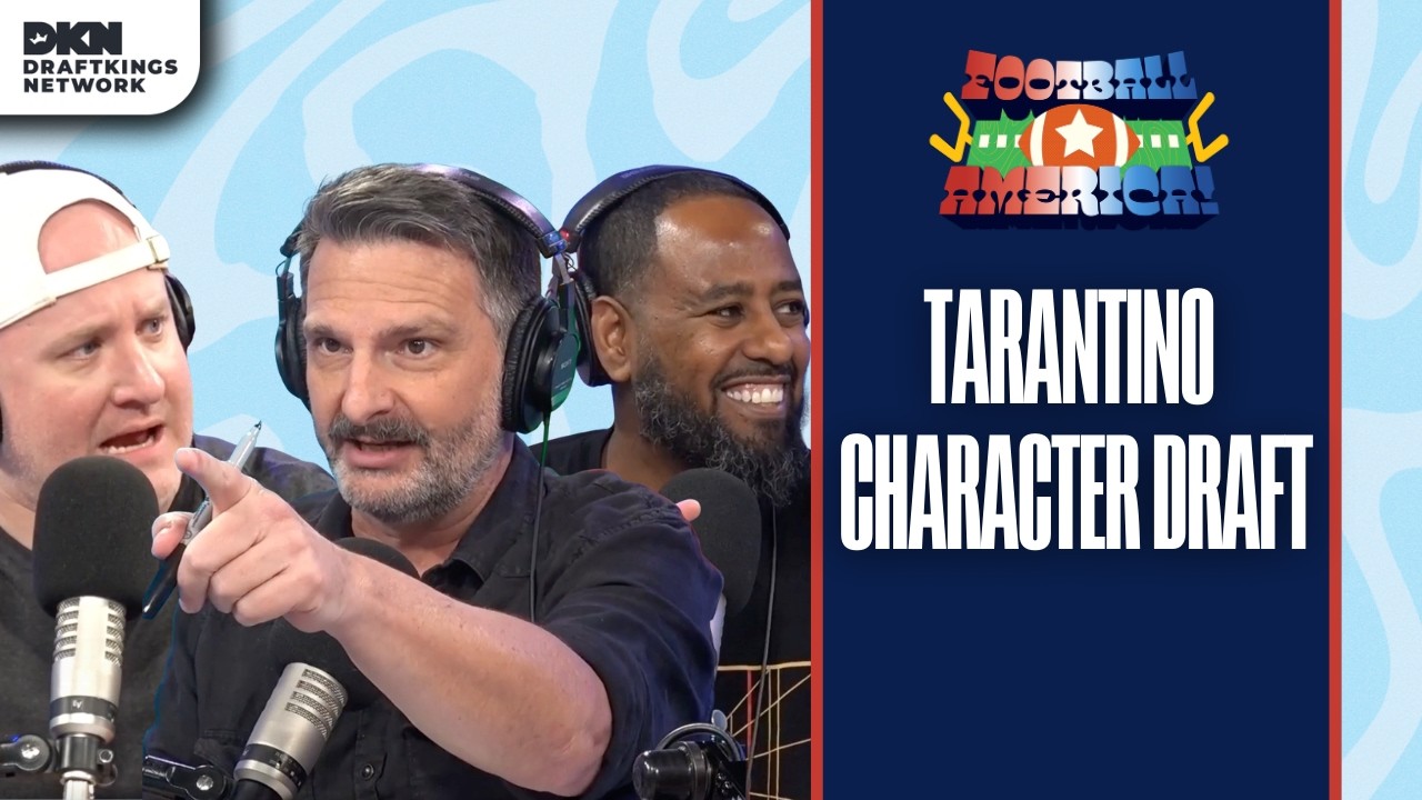 The Quentin Tarantino Character Draft (feat. Jonathan Zaslow and Amin Elhassan)