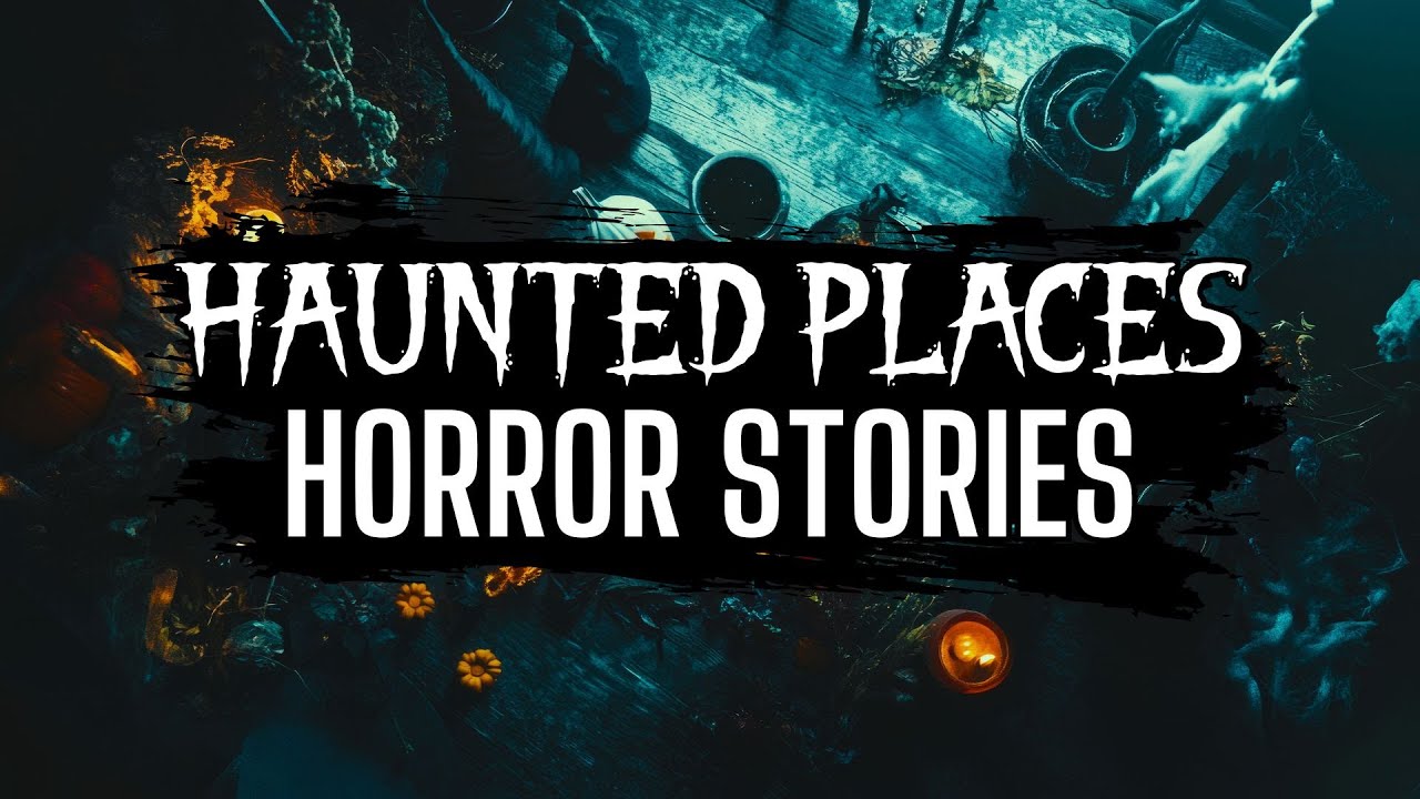 TRUE Scary Stories of HAUNTED Places | COMP | @RavenReads