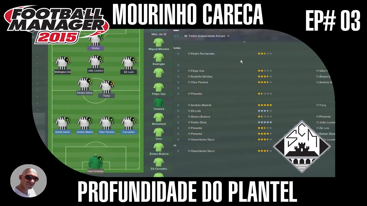 FOOTBALL MANAGER 2015 - #03 PROFUNDIDADE DO PLANTEL  [1080]