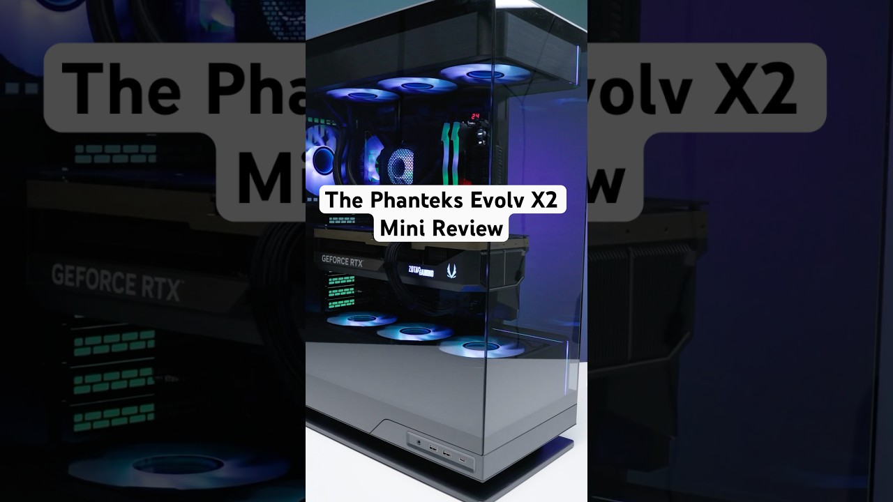 Phanteks Evolv X2 &mdash; это просто шоу?